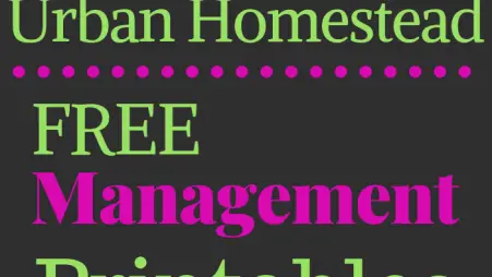 Urban Homestead Free Management Printables-min
