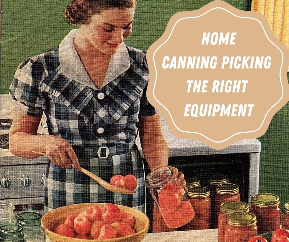 Home Canning Food Preservation Equipment