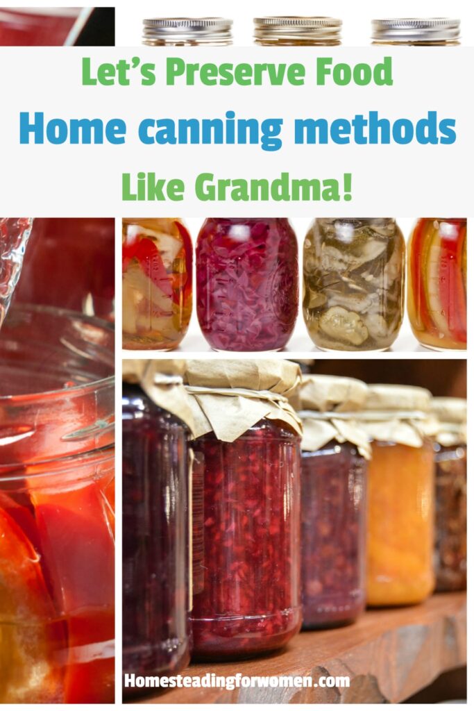 Home Canning: Preserving Food the Old-Fashioned Way – Mother Earth