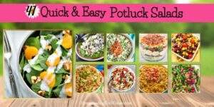 41 QUICK AND EASY POTLUCK SALADS