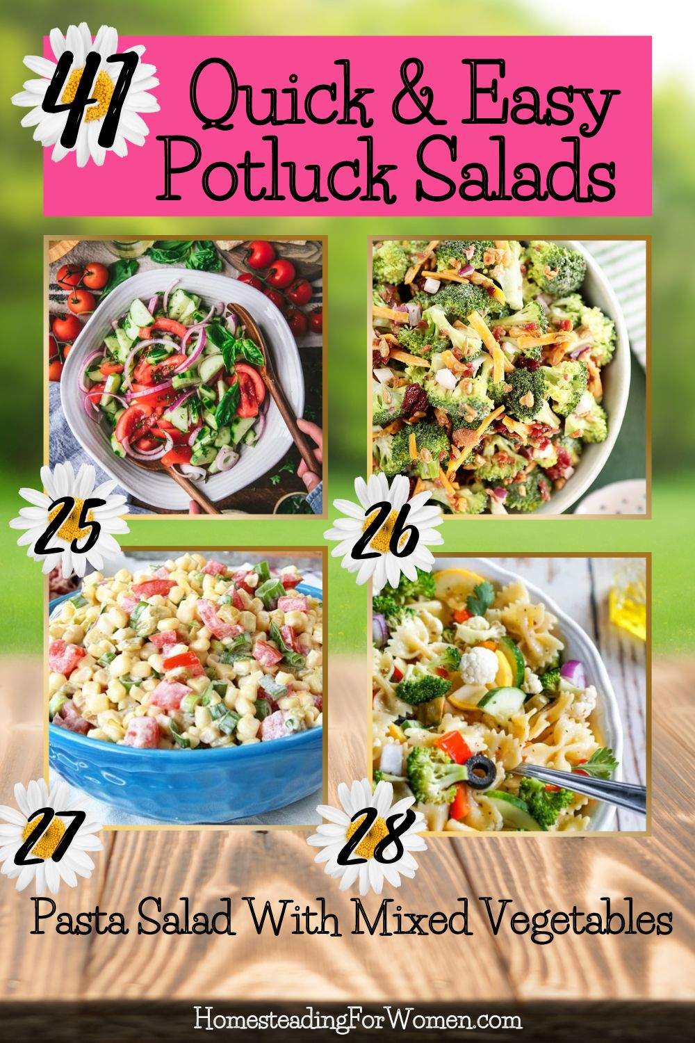 41 QUICK AND EASY POTLUCK SALADS - Homesteading for women