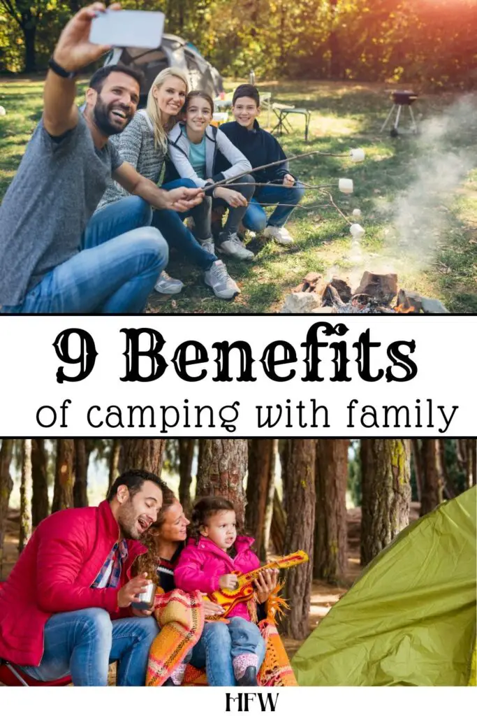 9 Benefits of Camping with Family