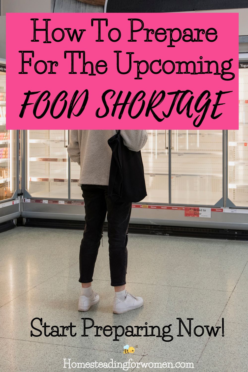 HOW TO PREPARE FOR THE FOOD SHORTAGE